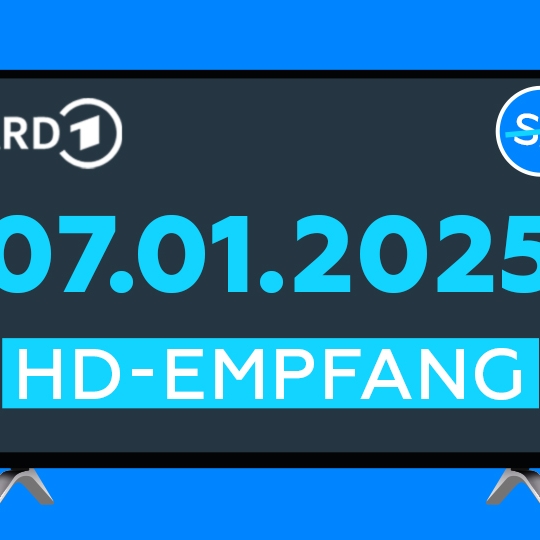 Fernseher mit Bildtafel mit folgendem Text "07.01.2025 - HD-EMPFANG" oben das Logo von ARD und SD durchgestrichen.