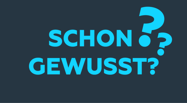 Der Text ‚Schon gewusst?‘.